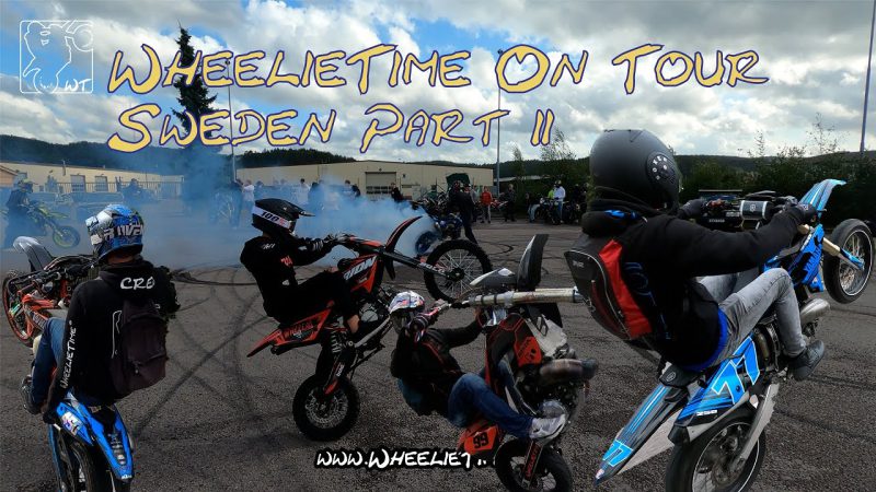WheelieTime On Tour  –  Zweden Part 2